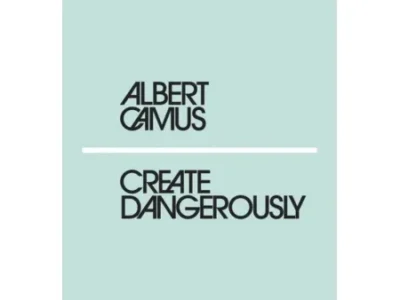 Create Dangerously