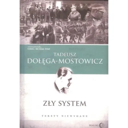 Zły system. Teksty niewydane TW
