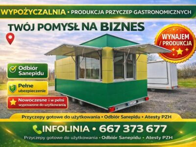 Wypożyczalnia – produkcja przyczep gastronomicznych