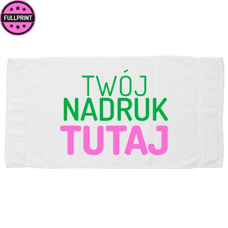 Ręcznik z własnym nadrukiem, kąpielowy, toaletowy