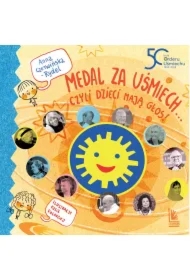 Medal za uśmiech czyli dzieci mają głos