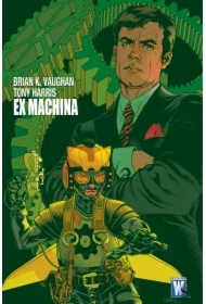 Ex Machina. Tom 1