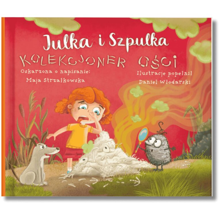 Julka i Szpulka. Kolekcjoner ości