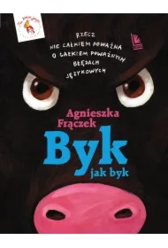Byk jak byk. Rzecz nie całkiem poważna o całkiem poważnych błędach językowych